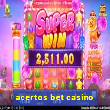 acertos bet casino